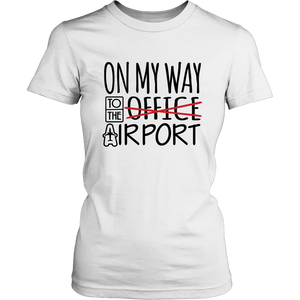 On My Way to the Airport - Women's T-Shirt (white)