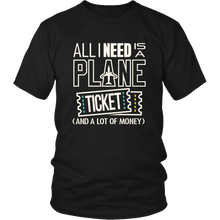 Load image into Gallery viewer, All I Need is a Plane Ticket - Men&#39;s T-Shirt (black)