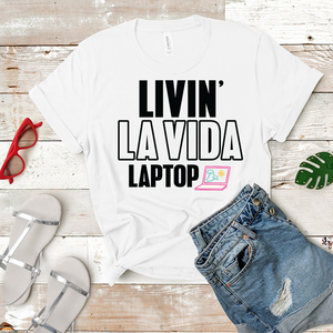 Livin' La Vida Laptop - Women's T-shirt (white)
