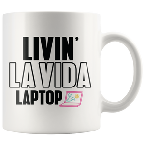 Livin' La Vida Laptop Mug